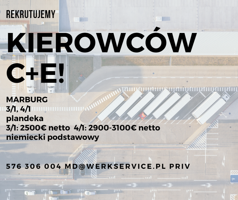 Kierowca C+E plandeka 4/1 Marburg 3200€ brutto + 300€ diety