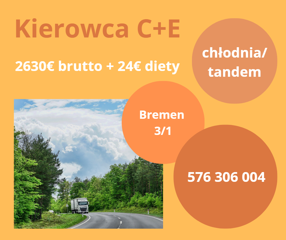 Kierowca C+E Bremen chłodnia/ tandem 2630€ brutto + 24€ diety w systemie 3/1
