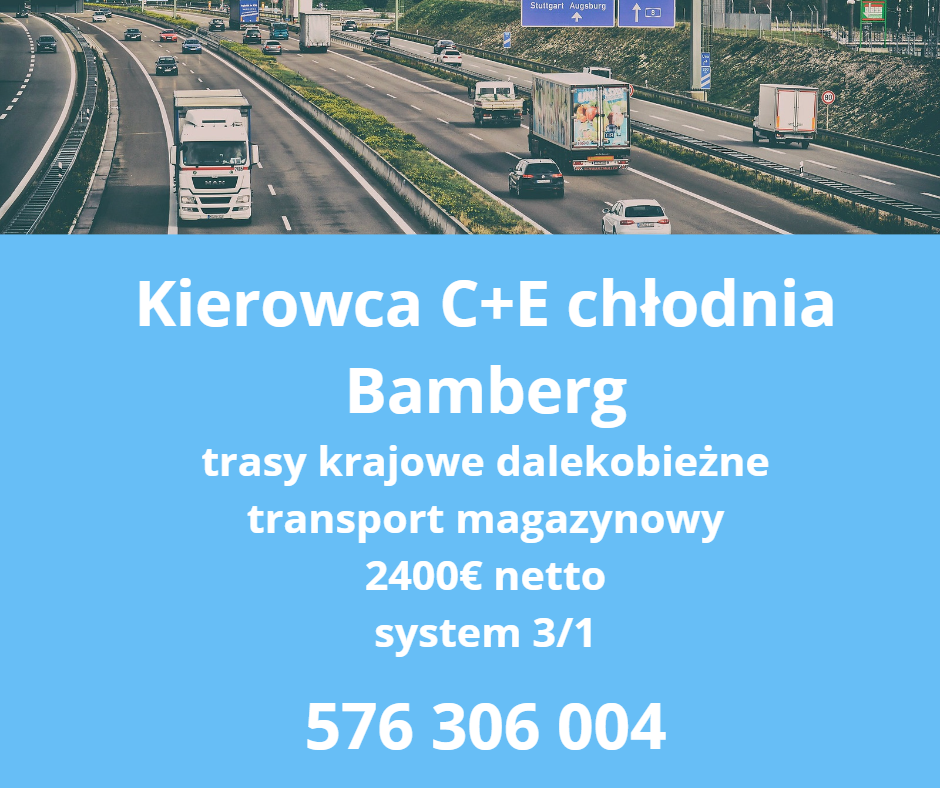 Kierowca C+E Bamberg chłodnia 3/1 2400€ netto