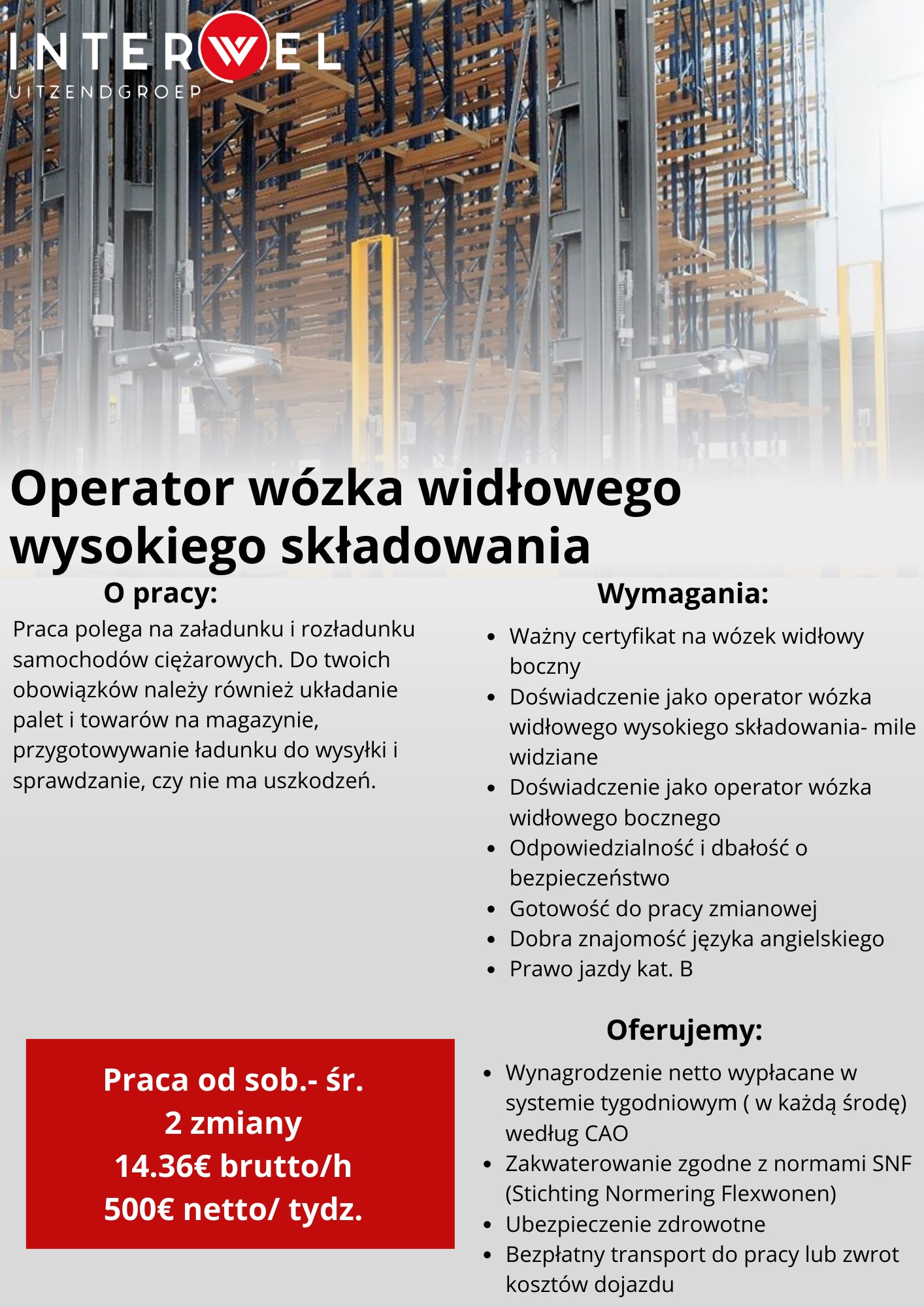 Operator Wózka Widłowego Wysokiego Składowania 500 Euro Netto