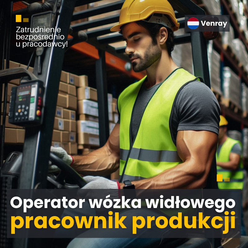 Praca Holandia- Operator Wózka Widłowego