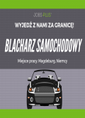 Blacharz samochodowy - wymagane doświadczenie!