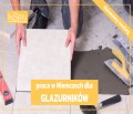 Płytkarz / Kafelkarz / Glazurnik, praca za granicą
