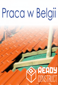 Dekarz, Brygady, Firmy podwykonawcze - PRACA W BELGII