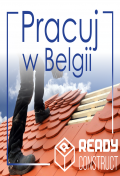 Dekarz, Firmy podwykonawcze - PRACA W BELGII