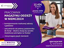 Pracownik magazynu odzieży (k/m) - 12,43 € brutto/h + Premia 150 € - zatrudnienie do Świ